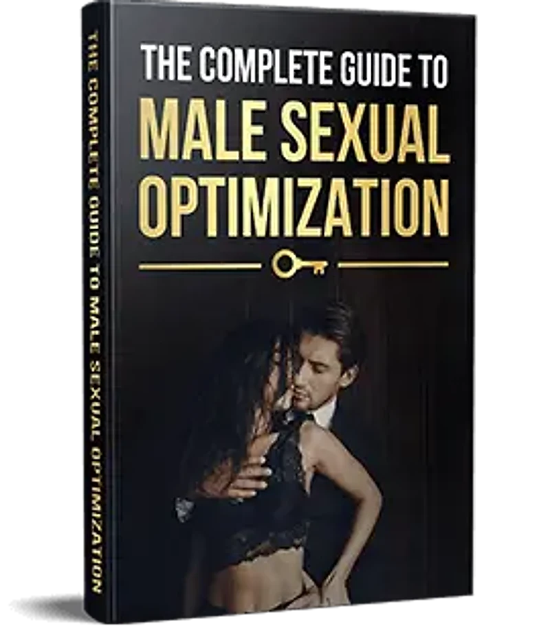 The Complete Guide TO Male Sexual Optimization — free digital bonus with AlphaFuel Pro